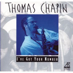 Download track I'Ve Got Your Number Thomas Chapin