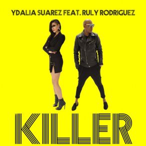 Download track Killer (Anthony Louis Monster Mix) Ruly Rodriguez