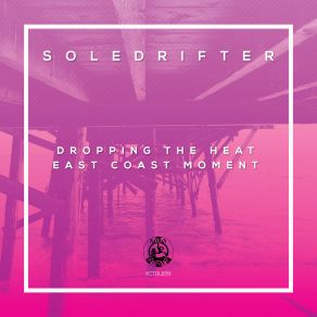 Download track Dropping The Heat Soledrifter