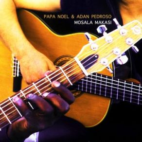 Download track Alguien Me Dijo Un Dia Papa Noel, Adan Pedroso