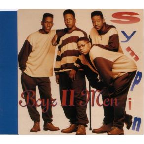 Download track Sympin (Remix Radio Edit) Boyz II Men