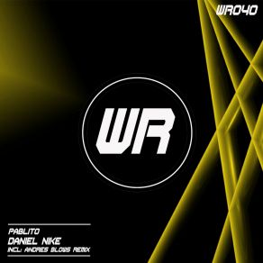 Download track Pablito (Original Mix) Daniel Nike