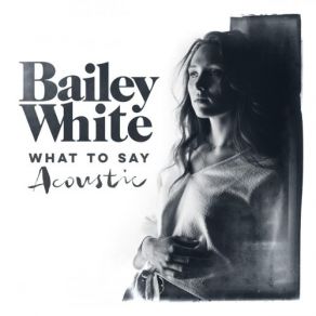 Download track Push Away (Acoustic) Bailey White