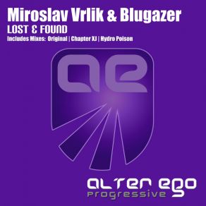 Download track Lost & Found (Blugazer Chillout Mix) Miroslav Vrlik, Blugazer