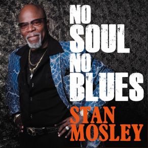 Download track I Can't Get Next To You Stan Mosley