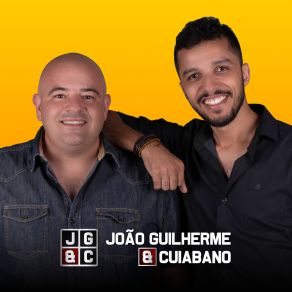 Download track Não Tem Dia, Não Tem Hora João Guilherme E Cuiabano