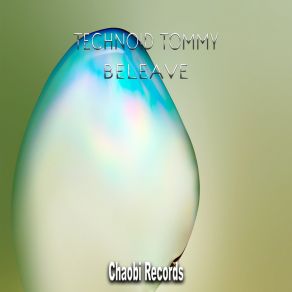 Download track Beleave Technoid Tommy