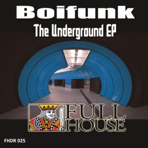 Download track The Underground Boifunk