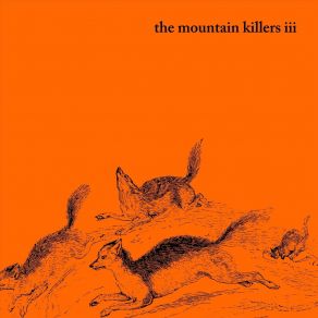 Download track Down In The Rocks The Mountain Killers