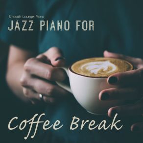 Download track Instant Jazz Smooth Lounge Piano