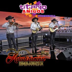 Download track Mi Amuleto Eres Tú TRIO ADMIRACIÓN HIDALGUENSE