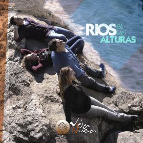 Download track Ríos En Las Alturas Nueva Vida