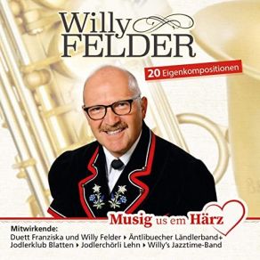 Download track Im Schöne Appenzell Willy Felder