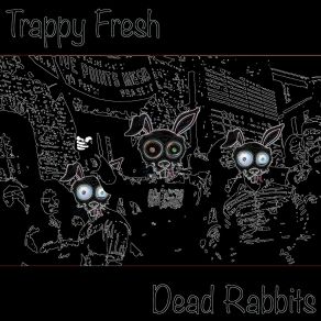 Download track High Af Trappy Fresh