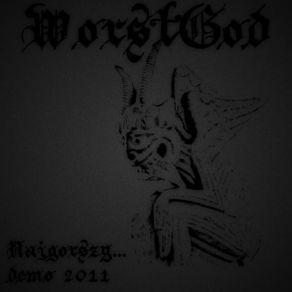 Download track WorstGod - Nasze Ciała Płoną WorstGod