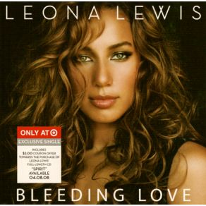 Download track Bleeding Love (Radio Edit) Leona Lewis