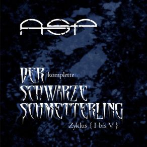 Download track Schwarzer Schmetterling (Live & Unplugged) ASP