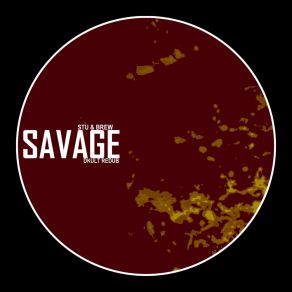 Download track Savage (DKult Redub) Stu Brew