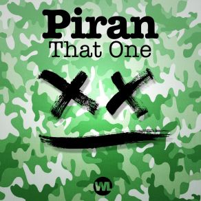 Download track That One (Radio Edit) PirAn