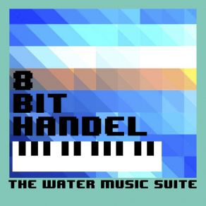 Download track Arrival Of The Queen Of Sheeba 8 Bit Handel