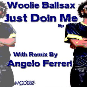 Download track Woolie Ballsax Woolie BallsaxPull The String