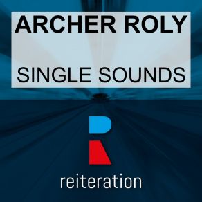 Download track Obsession (Original Mix) Archer Roly