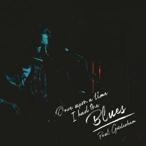 Download track Titanic Blues Paul Gooderham