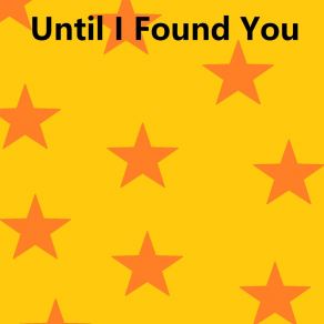 Download track Until I Found You ESCALAD