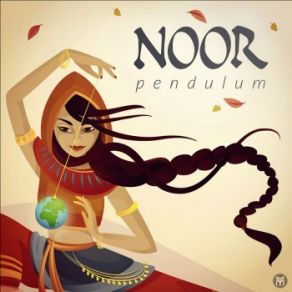 Download track Pendulum (Original Mix) Noor