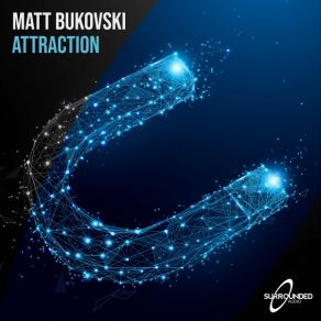 Download track Attraction Matt Bukovski