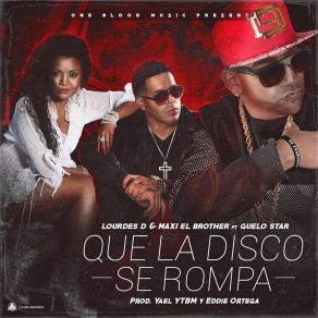 Download track Que La Disco Se Rompa Lourdes D