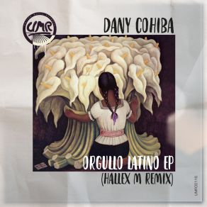 Download track Orgullo Latino (Original Mix) Dany Cohiba