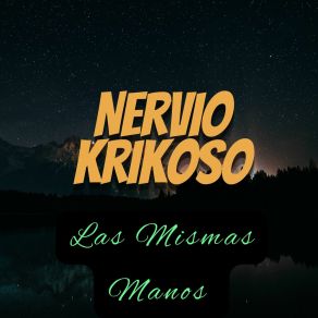 Download track Cosas De La Vida NERVIO KRIKOSO