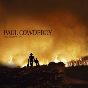 Download track Man Of Few Words Paul Cowderoy