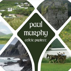 Download track Celtic Blues Paul Murphy Celtic Project