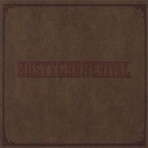Download track The Girl Is Hot Rusty Gun Revival