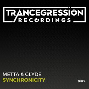 Download track Synchronicity (Original Mix) Metta & Glyde