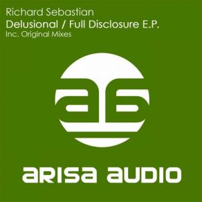 Download track Delusional (Original Mix) Richard Sebastian