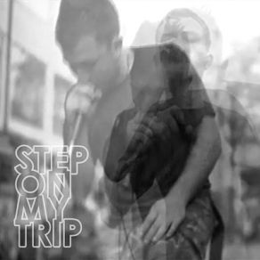 Download track Step On My Trip (Live) Dub FX