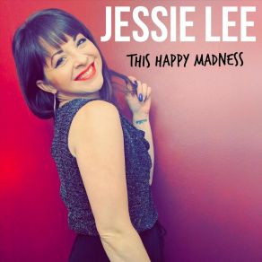 Download track I Just Found Out About Love Jessie Lee