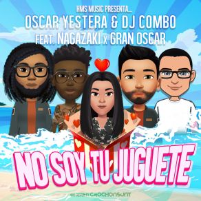 Download track No Soy Tu Juguete (Instrumental Version) Gran Oscar