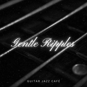 Download track Calm Instrumentals Guitar Jazz Café