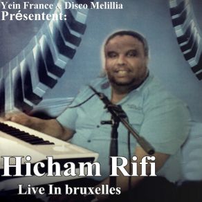 Download track Wakha Nazwa Yaman (Live) Hicham Rifi