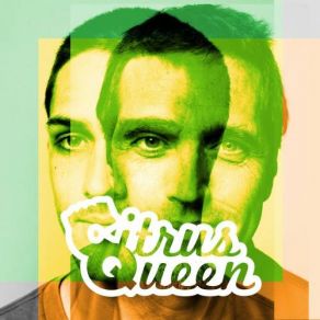 Download track Great Collection Citrus Queen