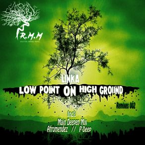 Download track Low Point On High Ground (AfroMendez Remix) LinkaAfroMendez