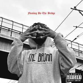 Download track FLOATING BY THE BRIDGE Cameron Butler