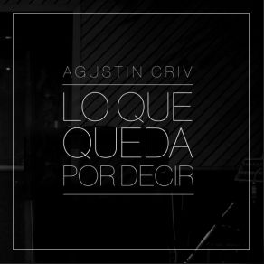 Download track Ahora Puedo Ver Agustin Criv