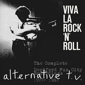 Download track Nasty Little Lonely (John Peel Session 17 / 07 / 78) (Bonus Track) Alternative T. V