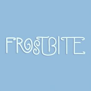 Download track Frost Bitten Rosie