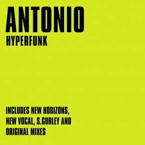 Download track Hyperfunk (Vocal Mix) Antonio